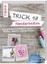 Janßen-Schadwill, Astrid: Trick 17 - Handarbeiten