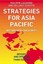 Strategies for Asia Pacific: Building the Business in Asia: 2005.