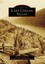 NEW Lake Chelan Valley (WA) (Images of America) by Kristen J. Gregg