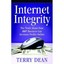 Internet Integrity: The Truth About How Any Business Can Increase Profits Online