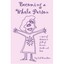 Becoming a Whole Person: A Year of Devotions full of Humor, Truth, and Love Cid