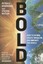 Bold: How to Go Big, Create Wealth and Impact the World by Peter H. Diamandis.