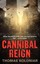 Cannibal Reign (Harper Thriller) by Thomas Koloniar.