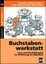 Buchstabenwerkstatt Katharina Müller-Wagner 9783834438430