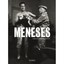 Meneses: La Vida De Un Reportero: a Reporter's Life Meneses, Enrique (Photograph