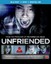 Unfriended - 2 DISC SET (2015, Blu-ray NEW)