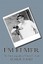I'm Elmer: The Autobiography of Elmer C. Raad by Raad, Elmer C. -Paperback