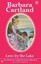 Love by the Lake (The Barbara Cartland Pink Collection) by Barbara Cartland.