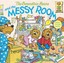 Berenstain Bears and the Messy Room by Stan Berenstain.