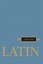 Third Year Latin by Robert J. Henle.