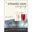 Operative Techniques: Orthopaedic Trauma Surgery Schemitsch, Emil