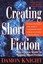 Creating Short Fiction: The Classic Guide to Writing Short Fiction.