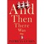 And Then There Was One - Hardcover NEW Patricia Gussin 2010-10-04