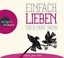 Thich Nhat Hanh - Einfach lieben