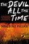 The Devil All the Time by Donald Ray Pollock (Paperback, 2012)
