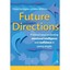 Future Directions: Practical ways to develop emotional intelligence and confiden