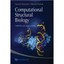 Computational Structural Biology: Methods and Applications Schwede, Torsten (Edi