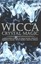 Wicca Crystal Magic A Beginner's Guide to Practicing Wiccan Cry... 9781512140101