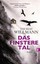Das finstere Tal Thomas Willmann Taschenbuch Deutsch 2013