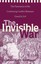 The Invisible War: The Panorama of the Continuing Conflict Between Good and...