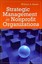 Strategic Management In Nonprofit Organizations 9781449618940 (Paperback, 2014)