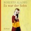 Alajmo, Roberto: Es war der Sohn, Audio-CD