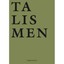 TALISMEN RULE