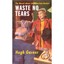 WASTE NO TEARS (Ricochet) - Paperback NEW HUGH GARNER (Au 2014-04-01