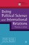 Doing Political Science and International Relations: Theories in ...