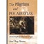 The Pilgrims and Pocahontas: Rival Myths of American Origin Ann Uhry Abrams/ Ann