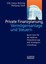Farkas-Richling, Dirk: Private Finanzplanung, Vermögensanlage und Steuern, Buch