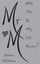 M & M: Will This Be My Life Forever? by Nickleson, Andrea -Paperback