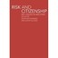 Risk and Citizenship: Key Issues in Welfare Edwards, Rosalind (Editor)/ Glover,