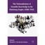The Nationalization of Scientific Knowledge in the Habsburg Empire, 1848-1918 As
