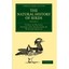 The Natural History of Birds: From the French of the Count De Buffon; Illustrate