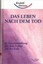 Rudolf Steiner - Das Leben nach dem Tod - Reinkarnation Karma Anthroposophie