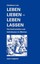 NEW Leben Lieben - Leben Lassen by Christiane Lutz BOOK (Paperback / softback)