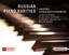 Margarete Babinsky - RUSSIAN PIANO RARITIES