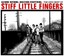 Stiff Little Fingers - Assume Nothing. Question Everything: The Very Best Of