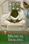 Medical Imaging by Harry LeVine (Hardback, 2010)