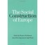 The Social Construction of Europe Christiansen, Thomas (Editor)/ Jorgensen, Knud