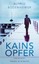 Kains Opfer - Alfred Bodenheimer - 9783312006281 PORTOFREI