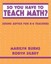 So You Have Teach Math? Sound Advice for K-6 Teachers Sound by Burns Marilyn