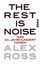 Ross, Alex: The Rest is Noise