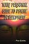 Your Personal Guide To Psychic Development by Peter Guttilla.