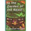 In the Garden of the Beast: Vietnam Cries of a Love Son - Paperback NEW Cranston