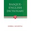 Basque-English Dictionary (Basque Series) - Hardcover NEW Aulestia, Gorka 1991-1