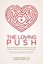 The Loving Push: How Parents and Professionals Can Help Spectrum Kids Become...