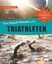 Vom Couch-Potato zum Triathleten, Bernd-Uwe Gutknecht