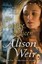 The Captive Queen by Alison Weir.
